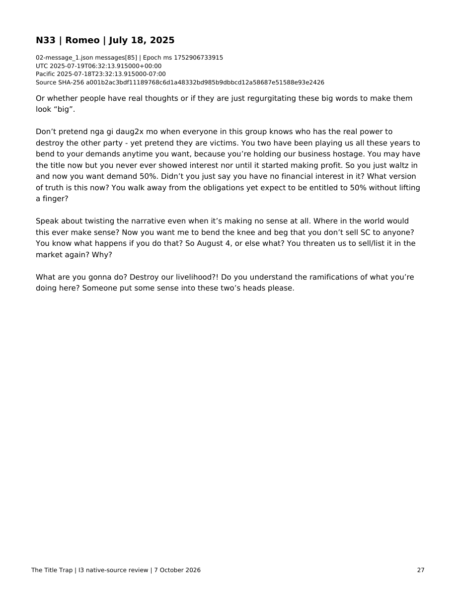 N33: Romeo’s preceding July 18, 23:32:13 PDT message, page 27. Its accusatory language remains visible.